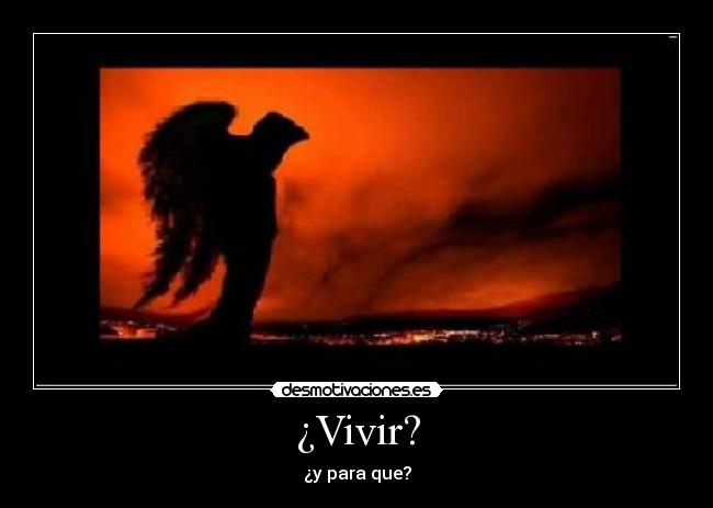 ¿Vivir? -