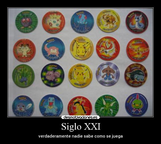 Siglo XXI - verdaderamente nadie sabe como se juega