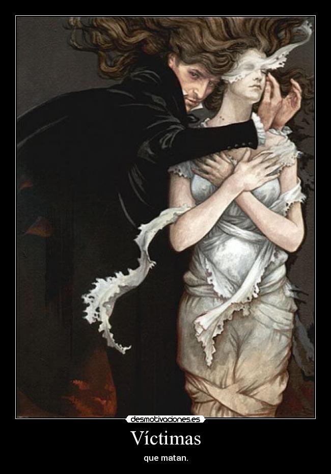 Víctimas - que matan.