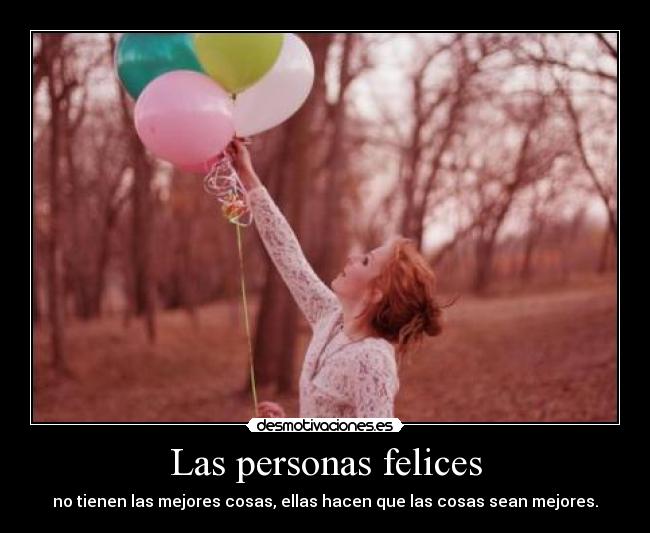 Las personas felices -