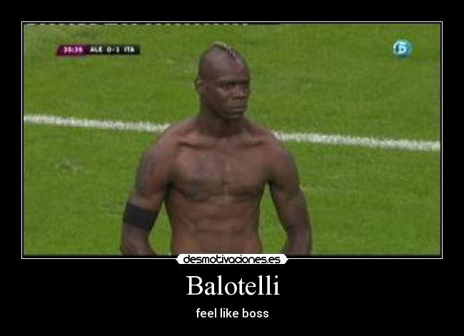 carteles italia balotelli eurocopa desmotivaciones