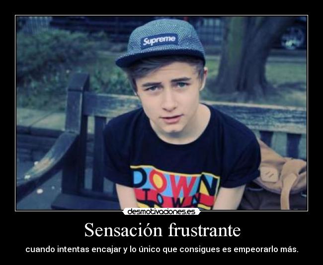 Sensación frustrante -