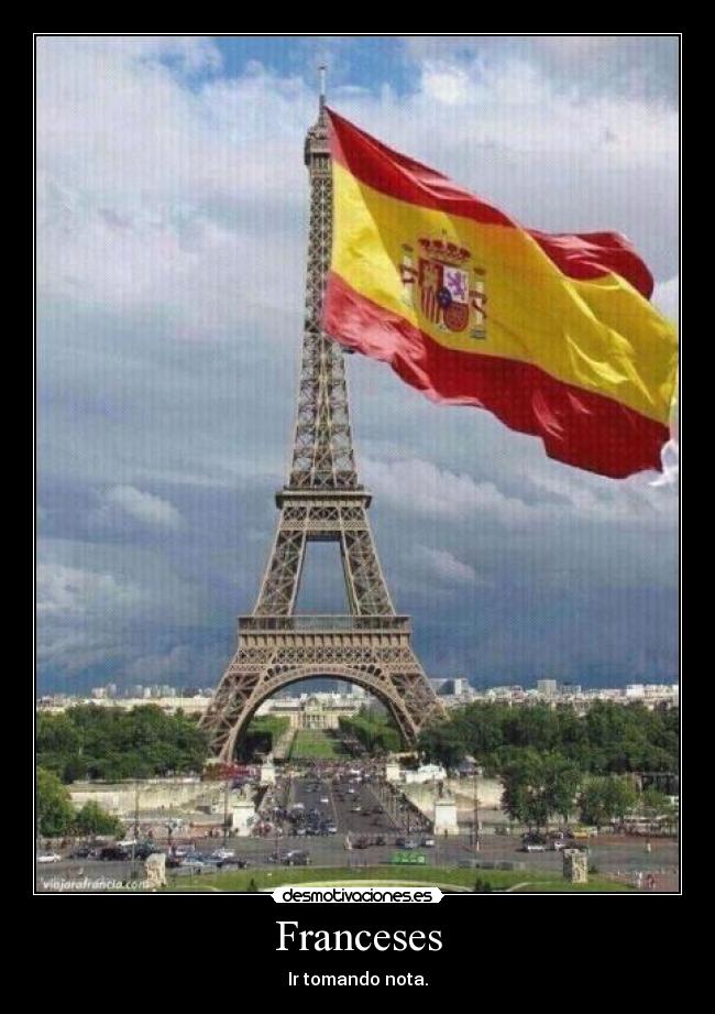 carteles francia bandera espana torre eiffel desmotivaciones