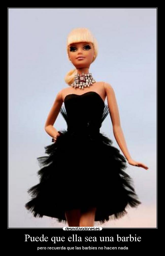 Puede que ella sea una barbie - 