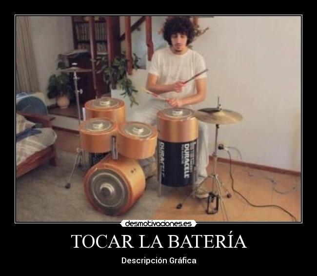 TOCAR LA BATERÍA -