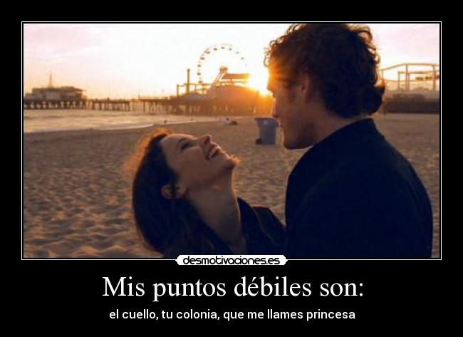 Mis puntos débiles son: -