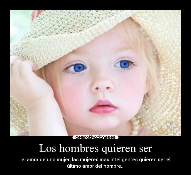 HOMBRES QUIEREN hombres quieren: