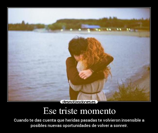 Ese triste momento - 