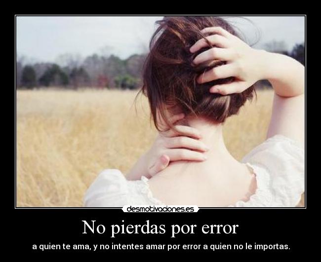 No pierdas por error - 