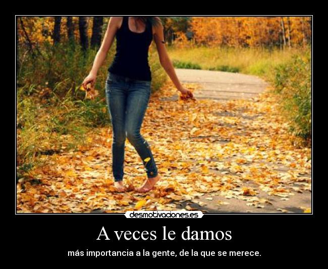 A veces le damos - 
