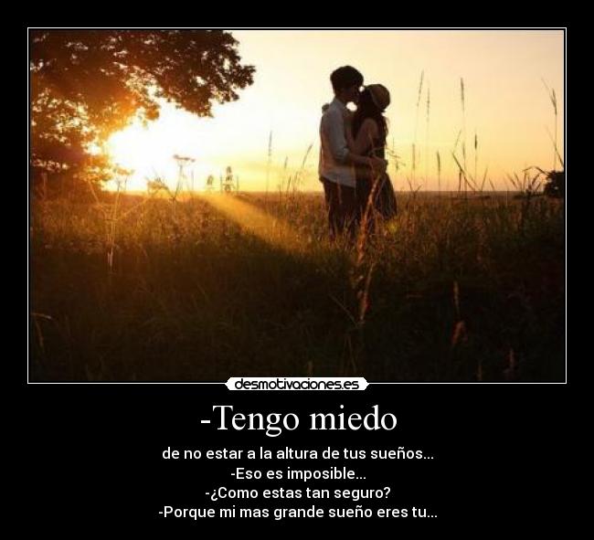-Tengo miedo - 