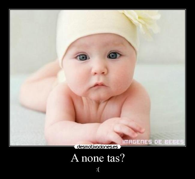 A none tas? - 