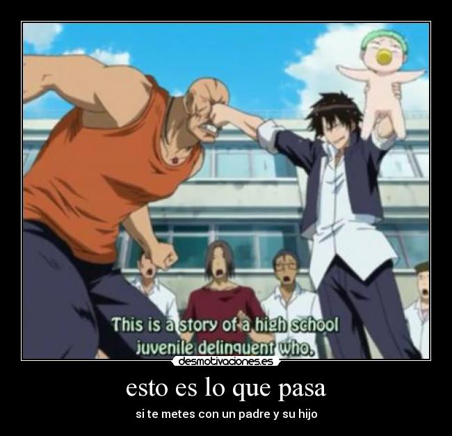 esto es lo que pasa -