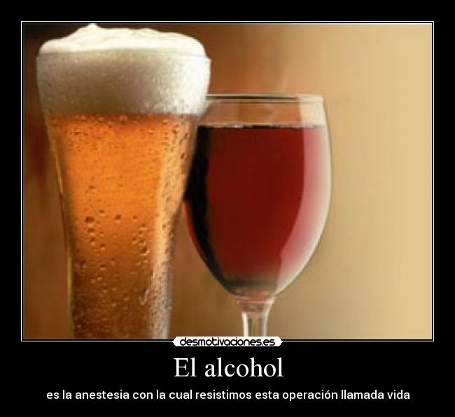 El alcohol -