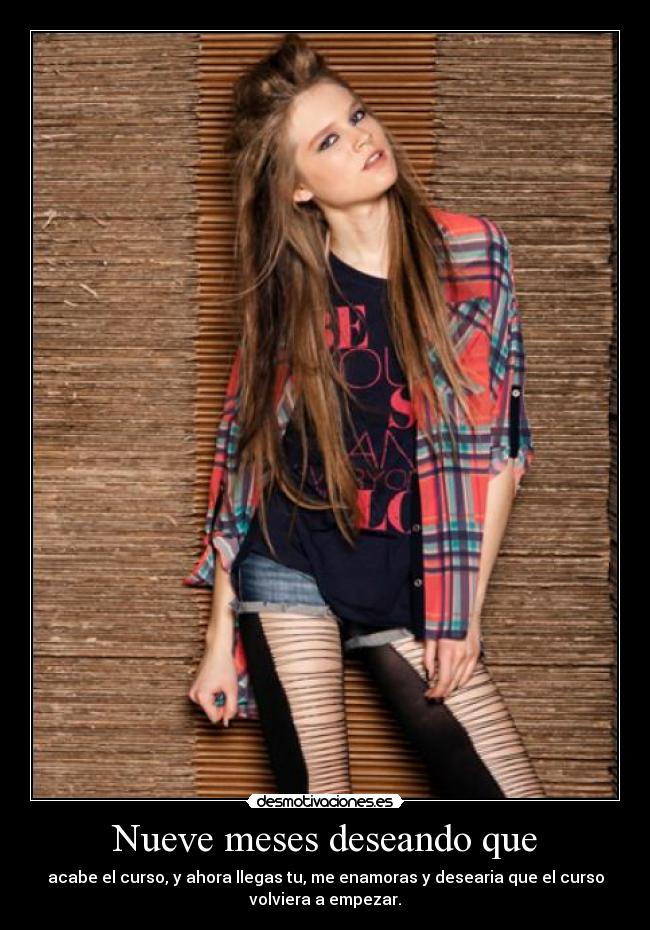 Nueve meses deseando que - 