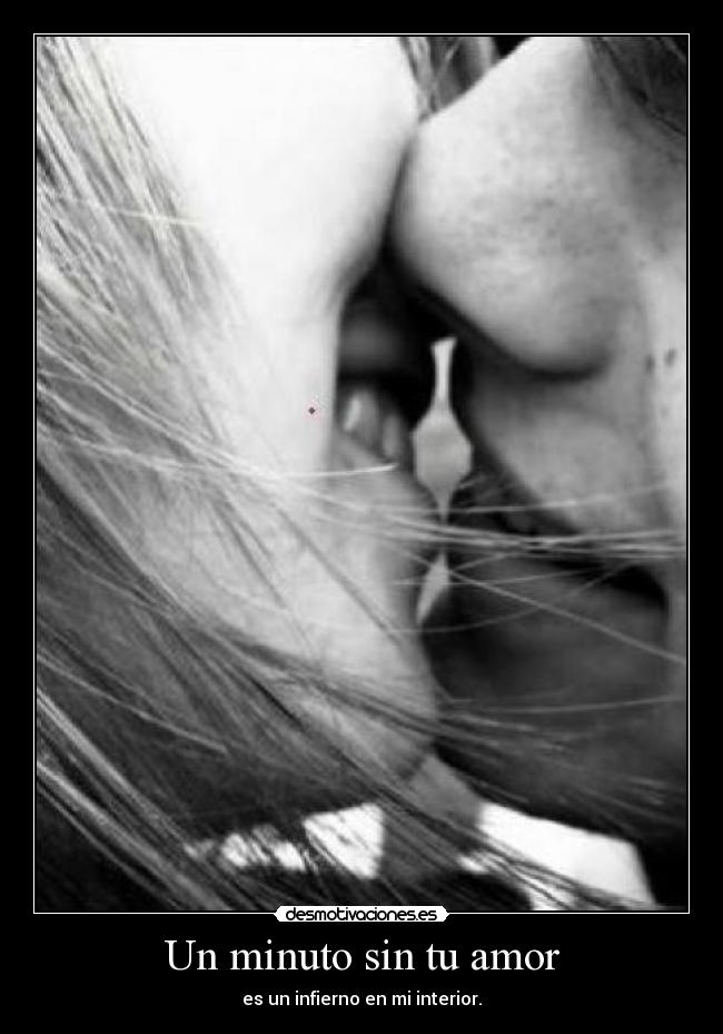 Un minuto sin tu amor -