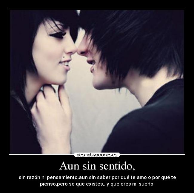 Aun sin sentido, - 