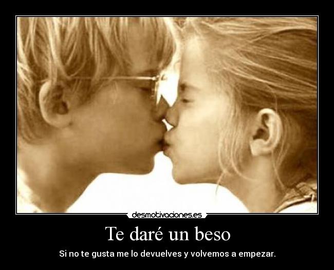 Te daré un beso -