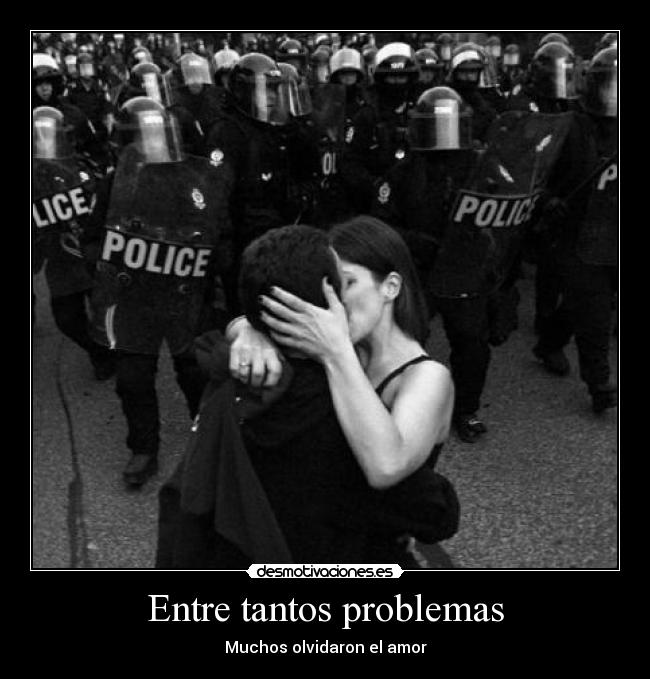 Entre tantos problemas -