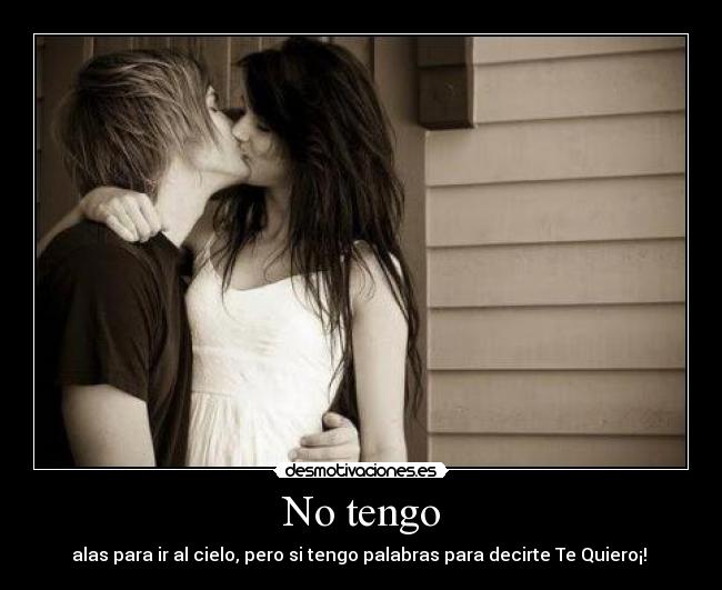 No tengo -