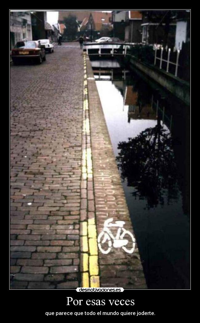 carteles pobre que camine por via bicis uuup upp andreszambrano desmotivaciones