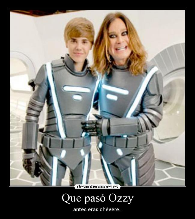 Que pasó Ozzy - antes eras chévere...