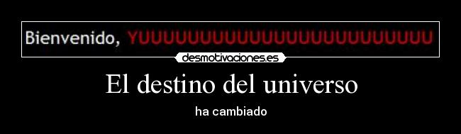 El destino del universo - ha cambiado