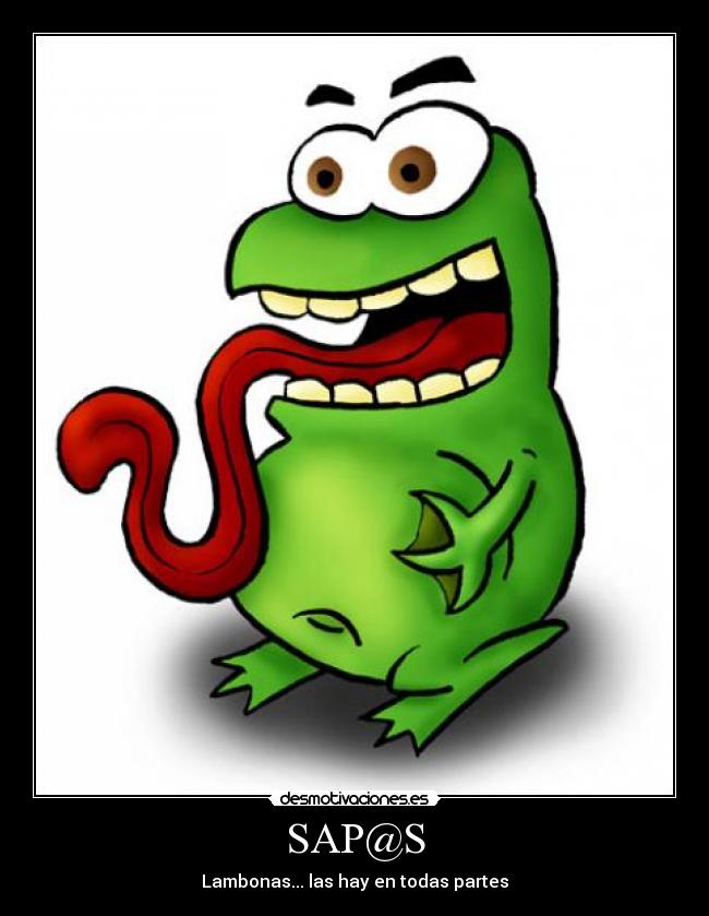 SAP@S - Lambonas... las hay en todas partes