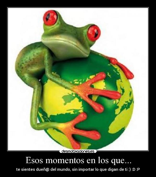 Esos momentos en los que... - 