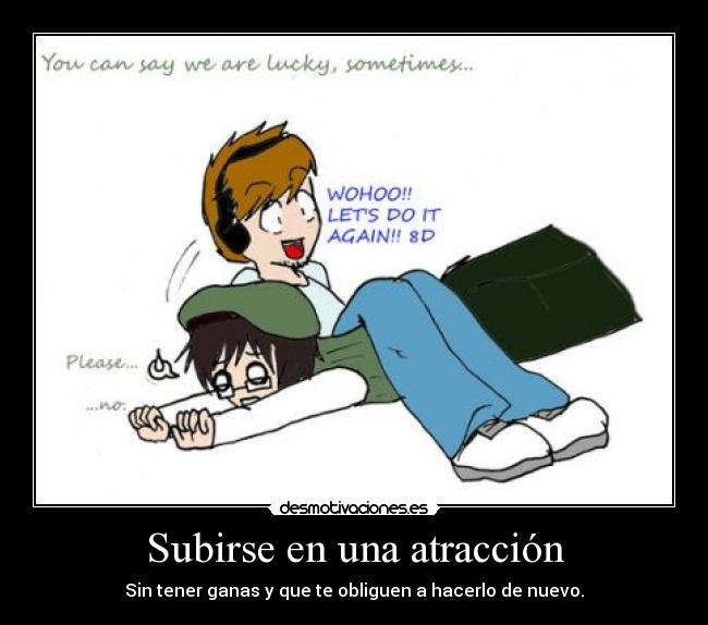 Subirse en una atracción - 