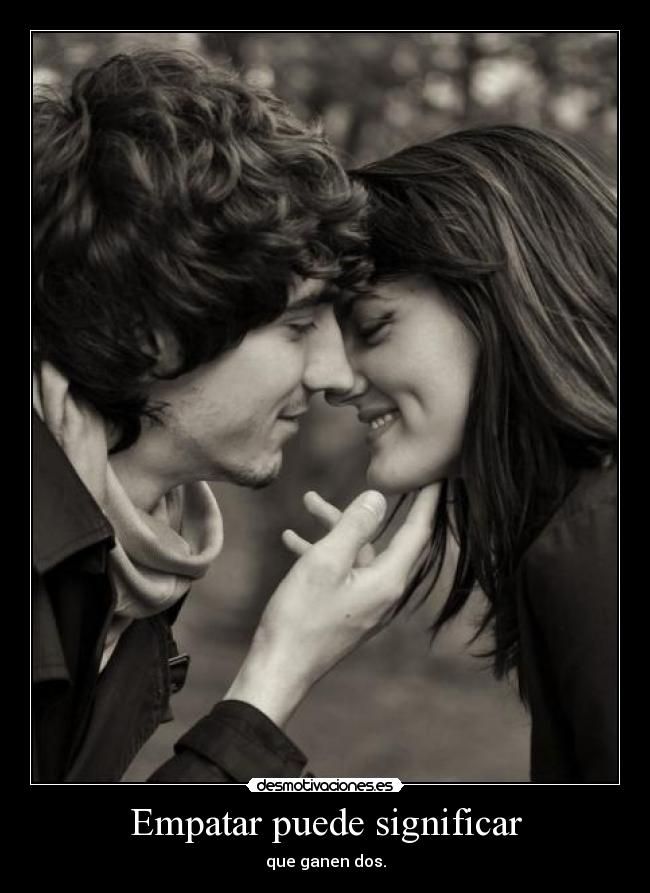 Empatar puede significar - que ganen dos.