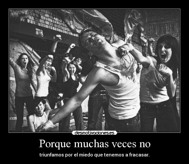 Porque muchas veces no - 