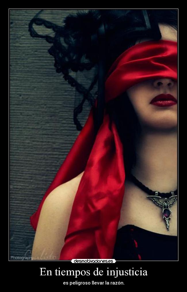 En tiempos de injusticia -