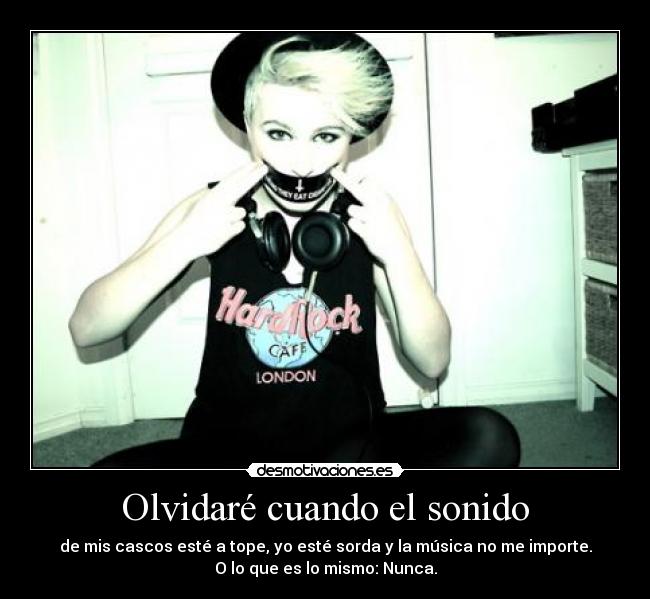 Olvidaré cuando el sonido - 