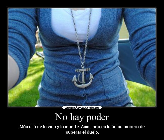 No hay poder -