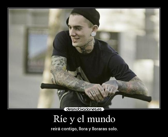 Ríe y el mundo -