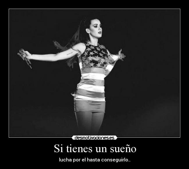 Si tienes un sueño - 