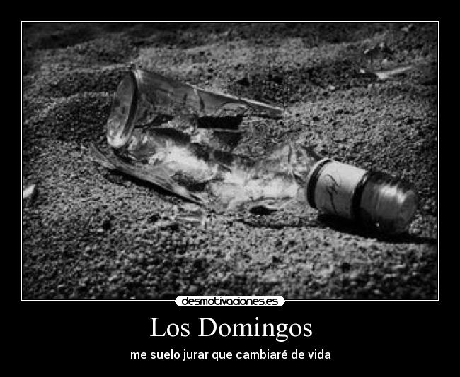 Los Domingos - me suelo jurar que cambiaré de vida