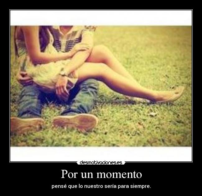 Por un momento - 