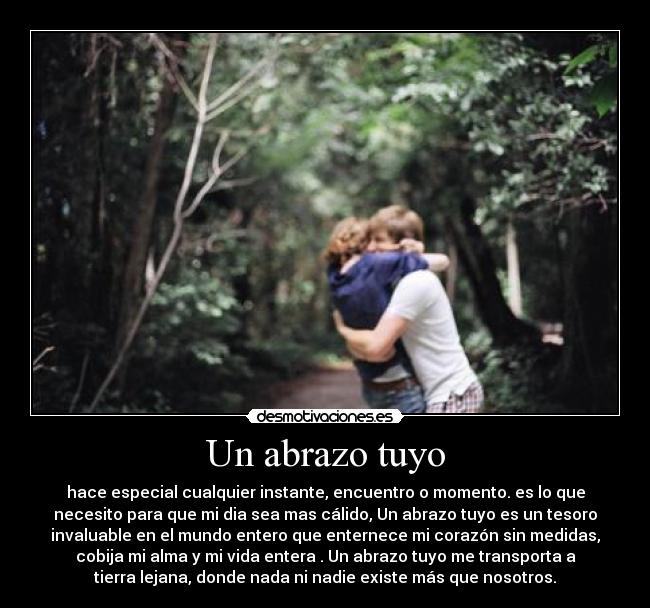 Un abrazo tuyo -