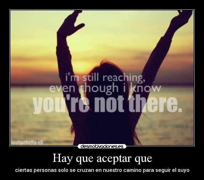 Hay que aceptar que - 