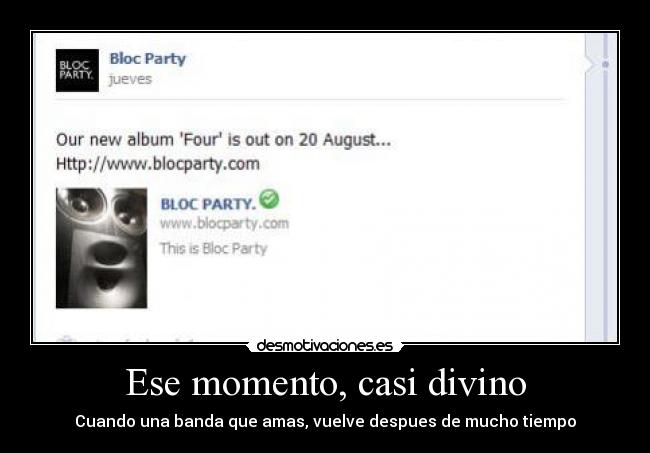 Ese momento, casi divino - Cuando una banda que amas, vuelve despues de mucho tiempo