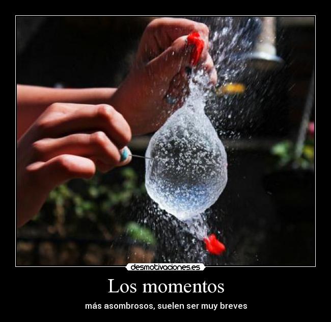 Los momentos -