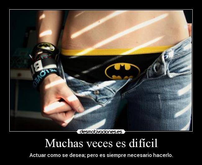 Muchas veces es difícil - 