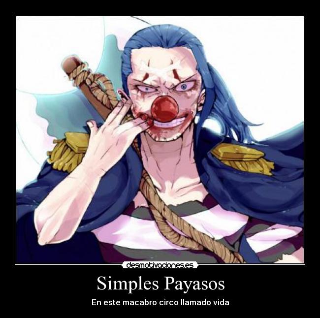 Simples Payasos - En este macabro circo llamado vida