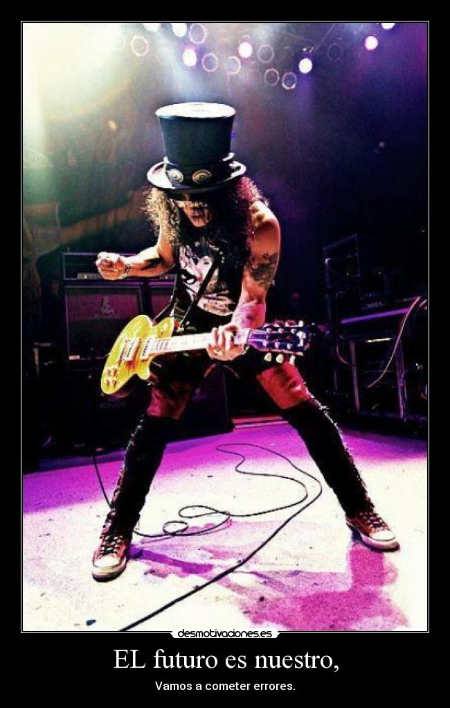 EL futuro es nuestro, - 