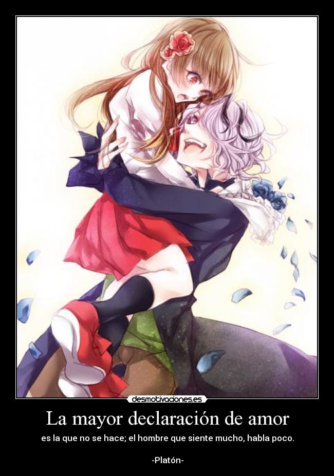 La mayor declaración de amor - 