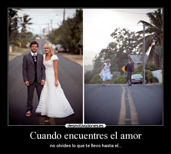 Cuando encuentres el amor - 