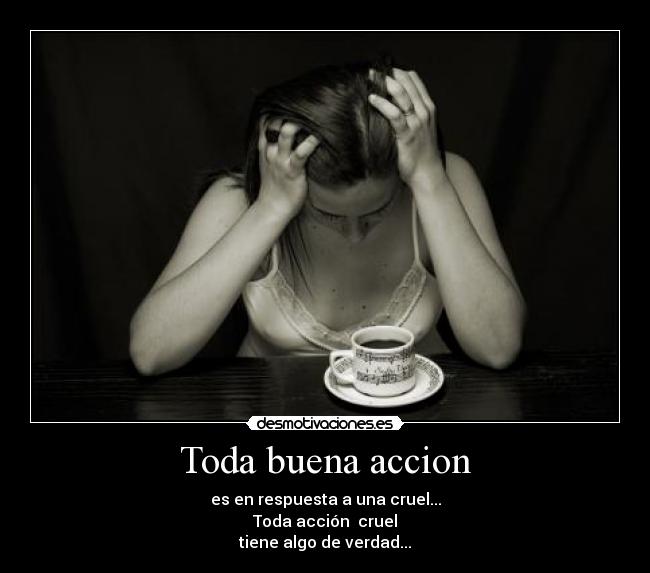 Toda buena accion - 