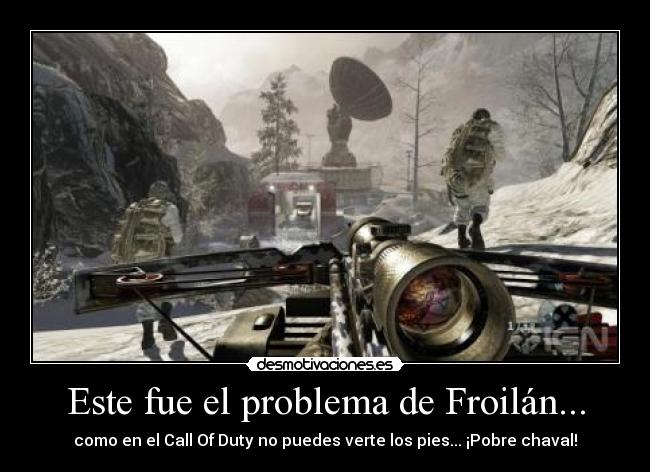carteles call duty froilan desmotivaciones